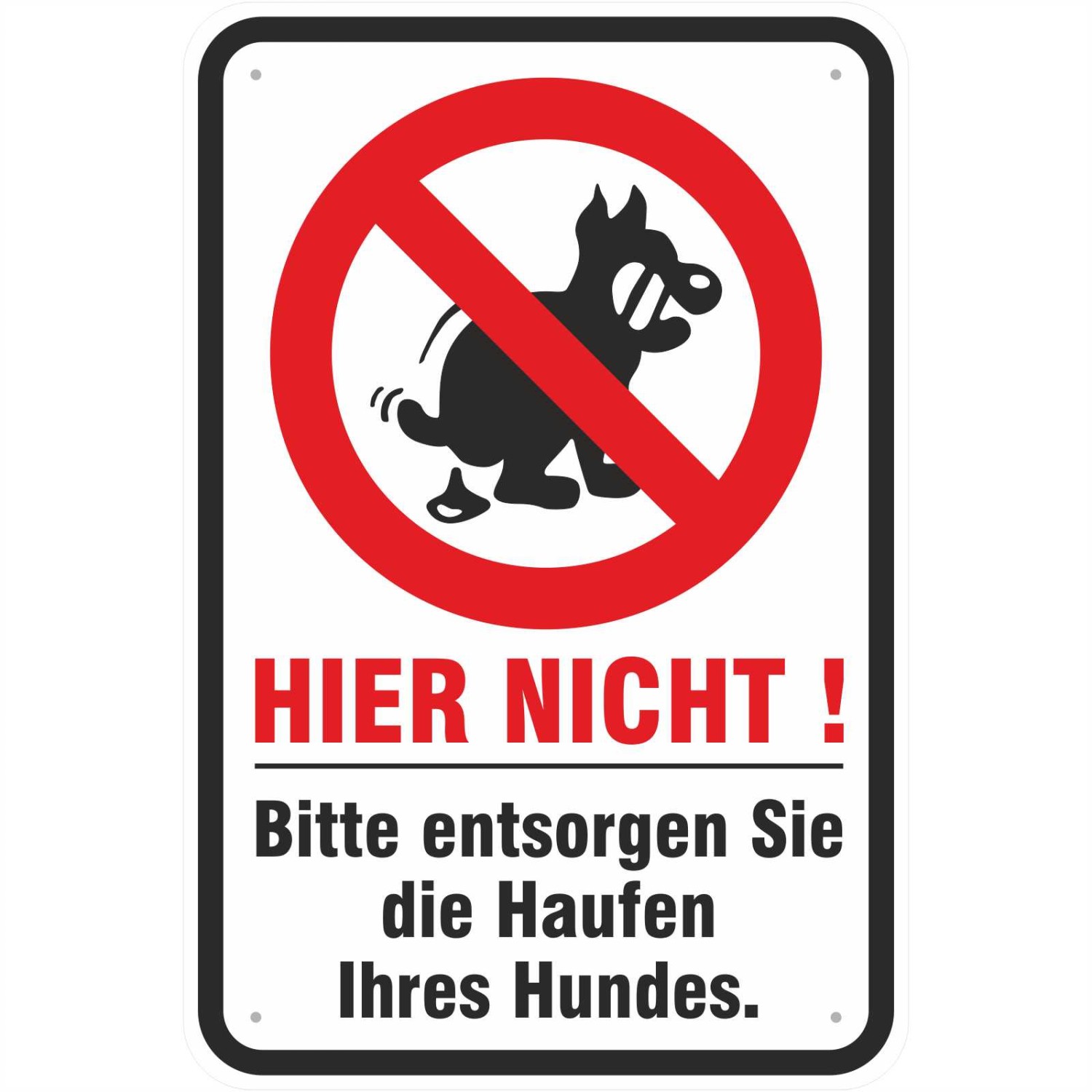Aufkleber Hundehaufen verboten Hundekot entsorgen (Material und Größe: Aufkleber 20x30cm)