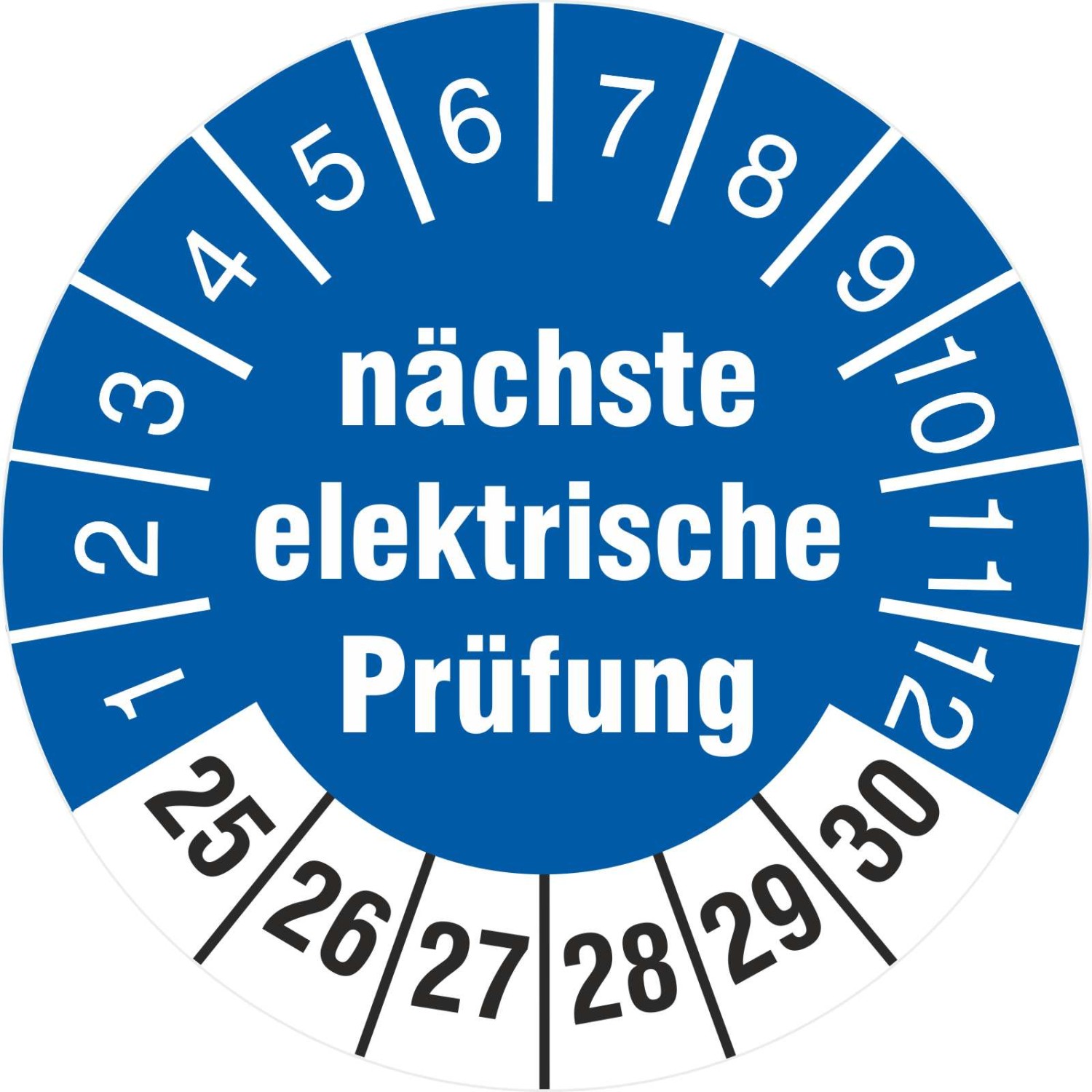 Prüfplaketten Prüfetiketten nächste elektrische Prüfung 2025-2030 (Durchmesser: 30 mm)