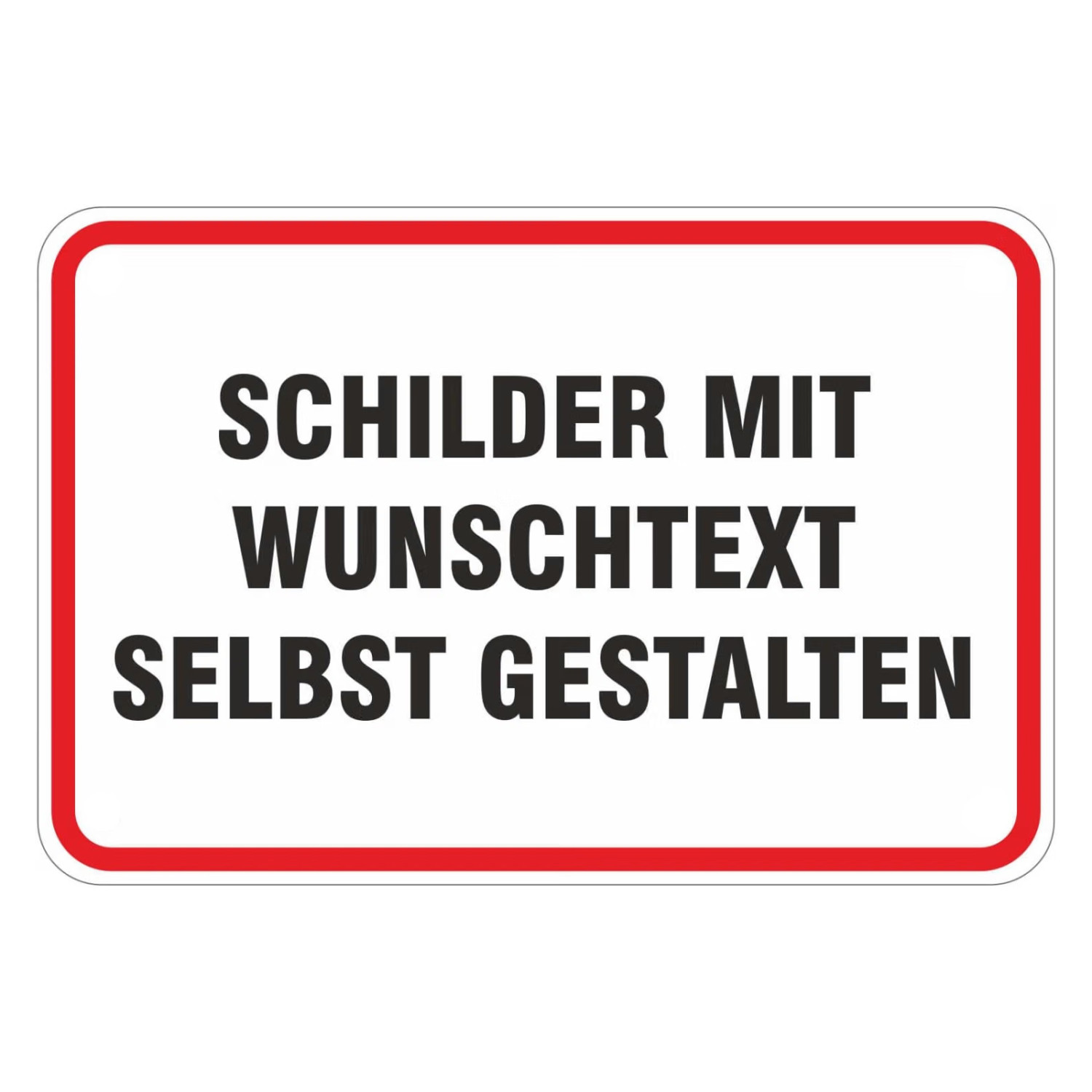 Schild mit Wunschtext selbst gestalten (Farbe: blau weißer Rahmen Größe: 60 x 40 cm) weiß roter Rahmen
