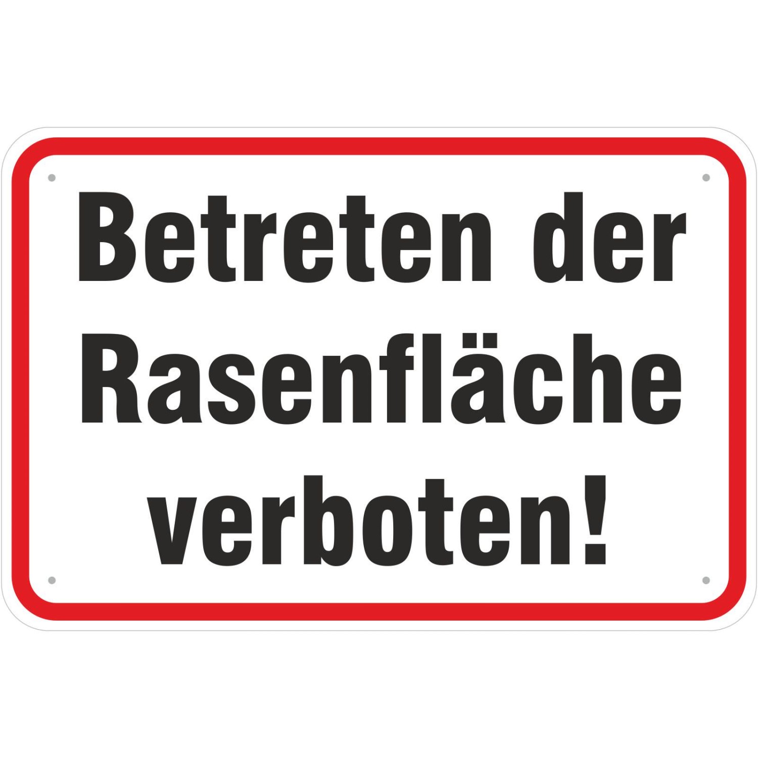 0. Foto Schild Betreten der Rasenfläche verboten (Material und Größe: Schild 40x60cm)