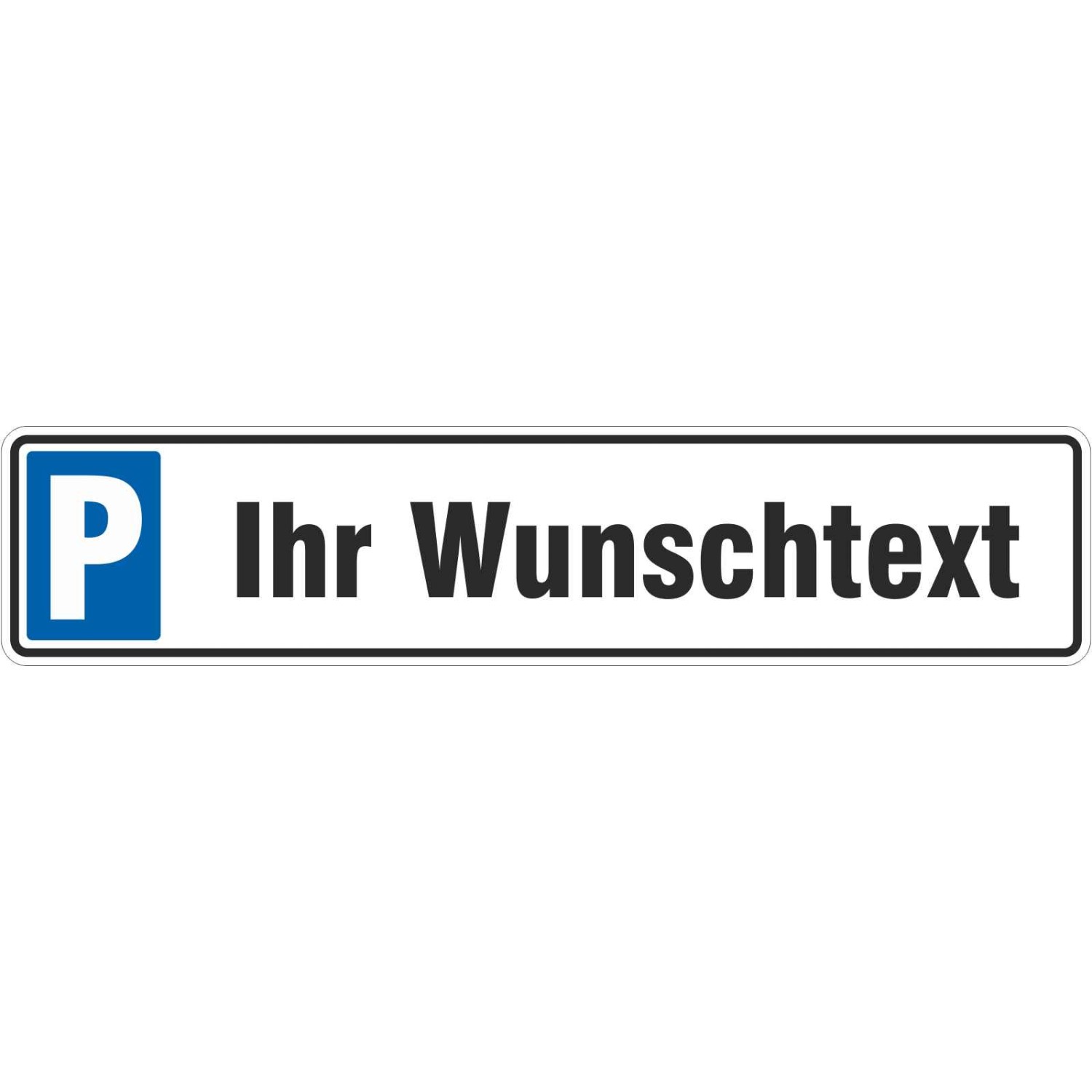 0. Foto Schild Parkplatz mit Wunschtext Logo 50 x 11 cm Parken