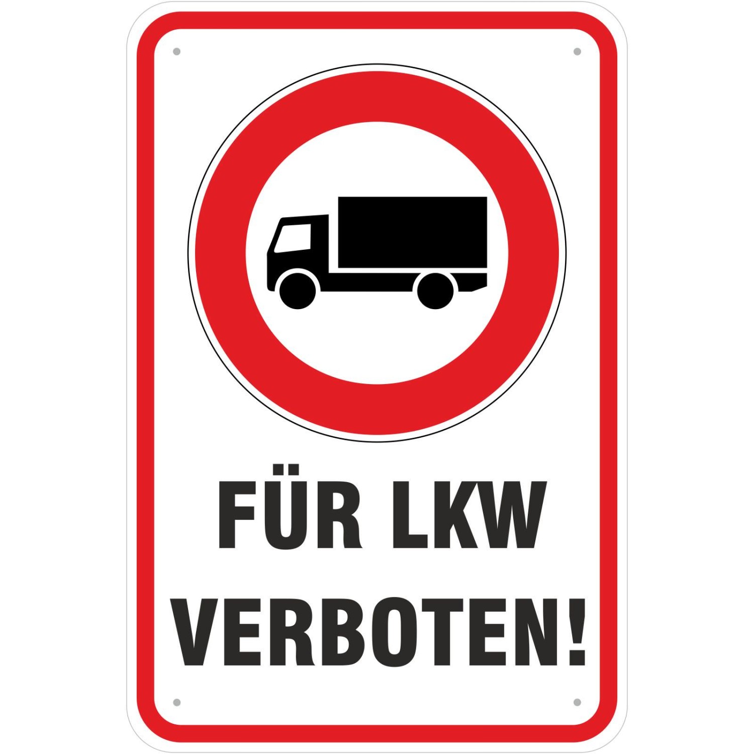 Aufkleber Einfahrt Durchfahrt für LKW verboten 3mm (Material und Größe: Aufkleber 20x30cm)