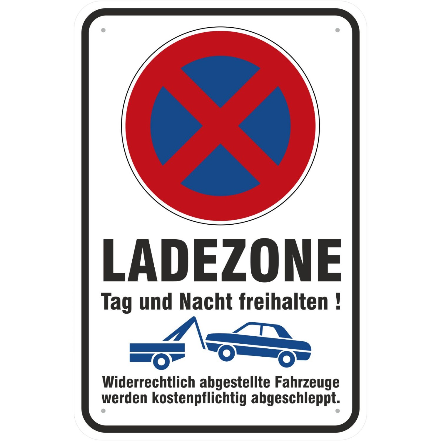 0. Foto Schild Ladezone freihalten Parken und Halten verboten (Material und Größe: Schild 40x60cm)