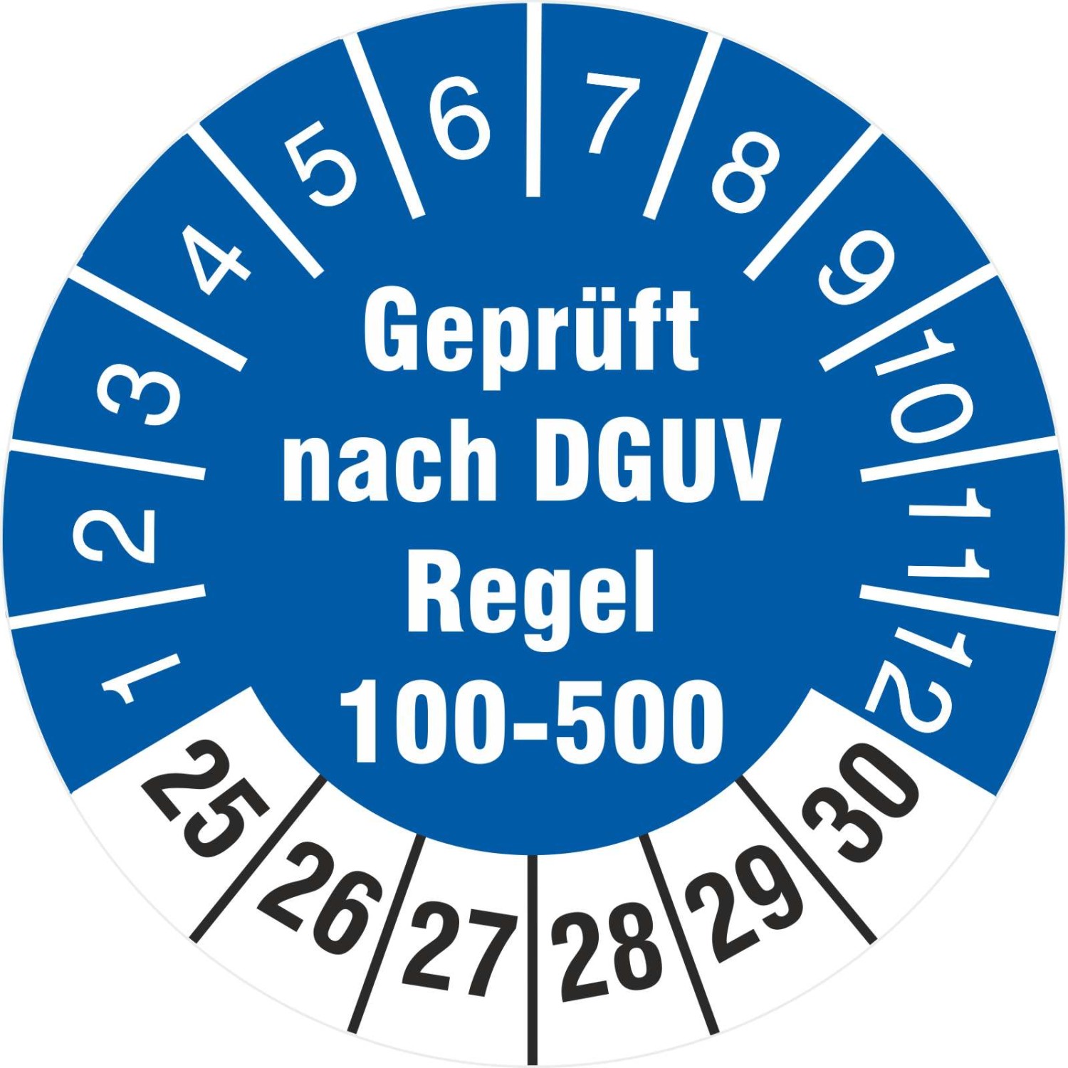 Prüfetiketten geprüft nach DGUV Regel 100-500 Prüfplaketten 2025-30 (Durchmesser: 18 mm)