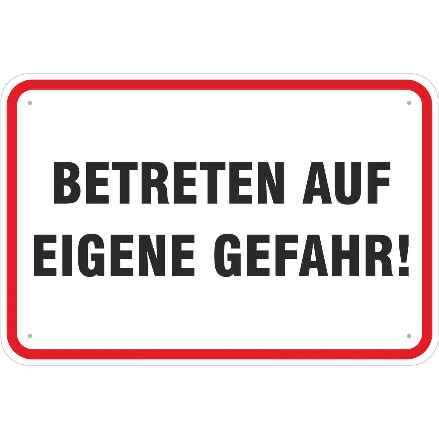 Schild mit Wunschtext selbst gestalten (Farbe: rot weißer Rahmen Größe: 45  x 30 cm) Detailansicht 
