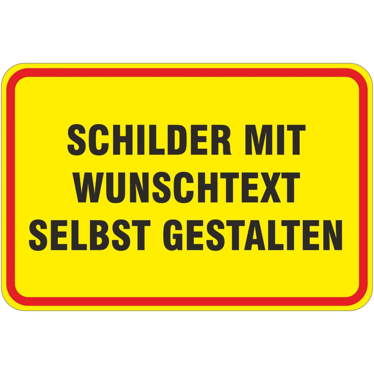 1. Foto Schild  30 x 20 cm gelb roter Rahmen mit Wunschtext selbst gestalten