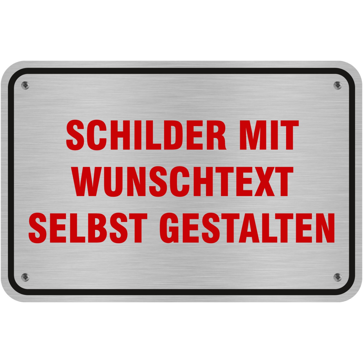 Schild mit Wunschtext Silber gebürstet 45x30 cm Aluverbund 3mm selbst gestalten