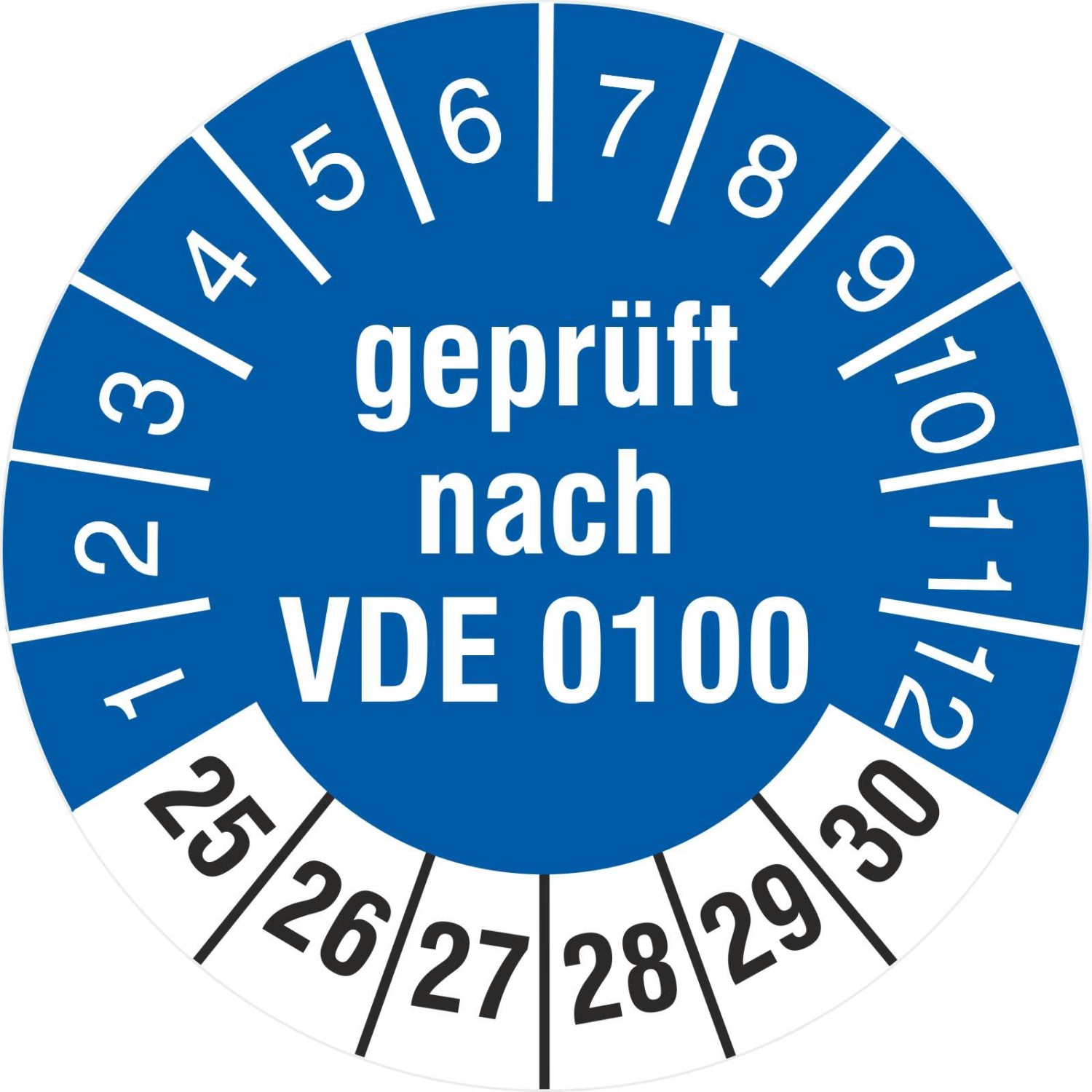 Prüfetiketten geprüft nach VDE 0100 2025-2030 18 30 mm Prüfplaketten (Durchmesser: 30 mm)