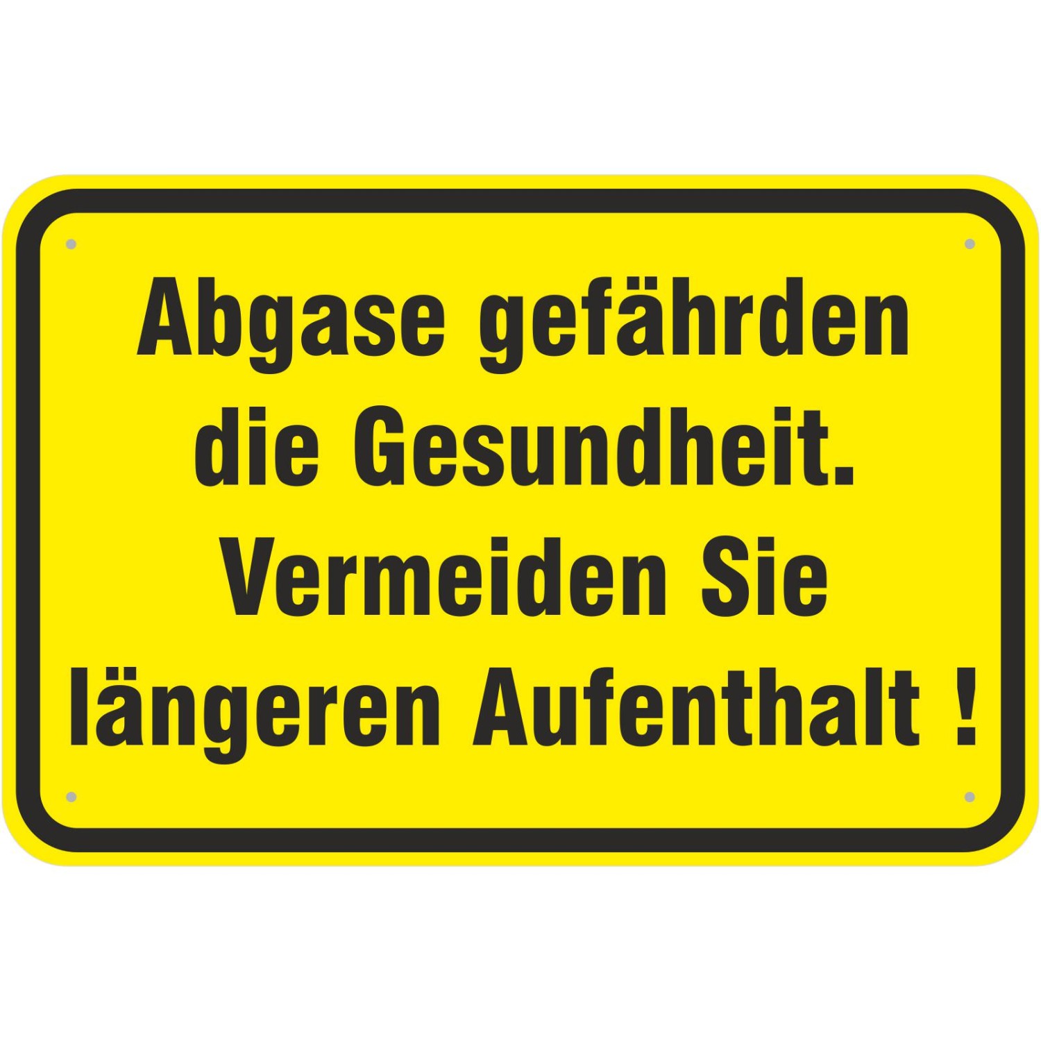 0. Foto Schild Abgase gefährden die Gesundheit Hinweisschild (Material und Größe: Schild 30x45cm)