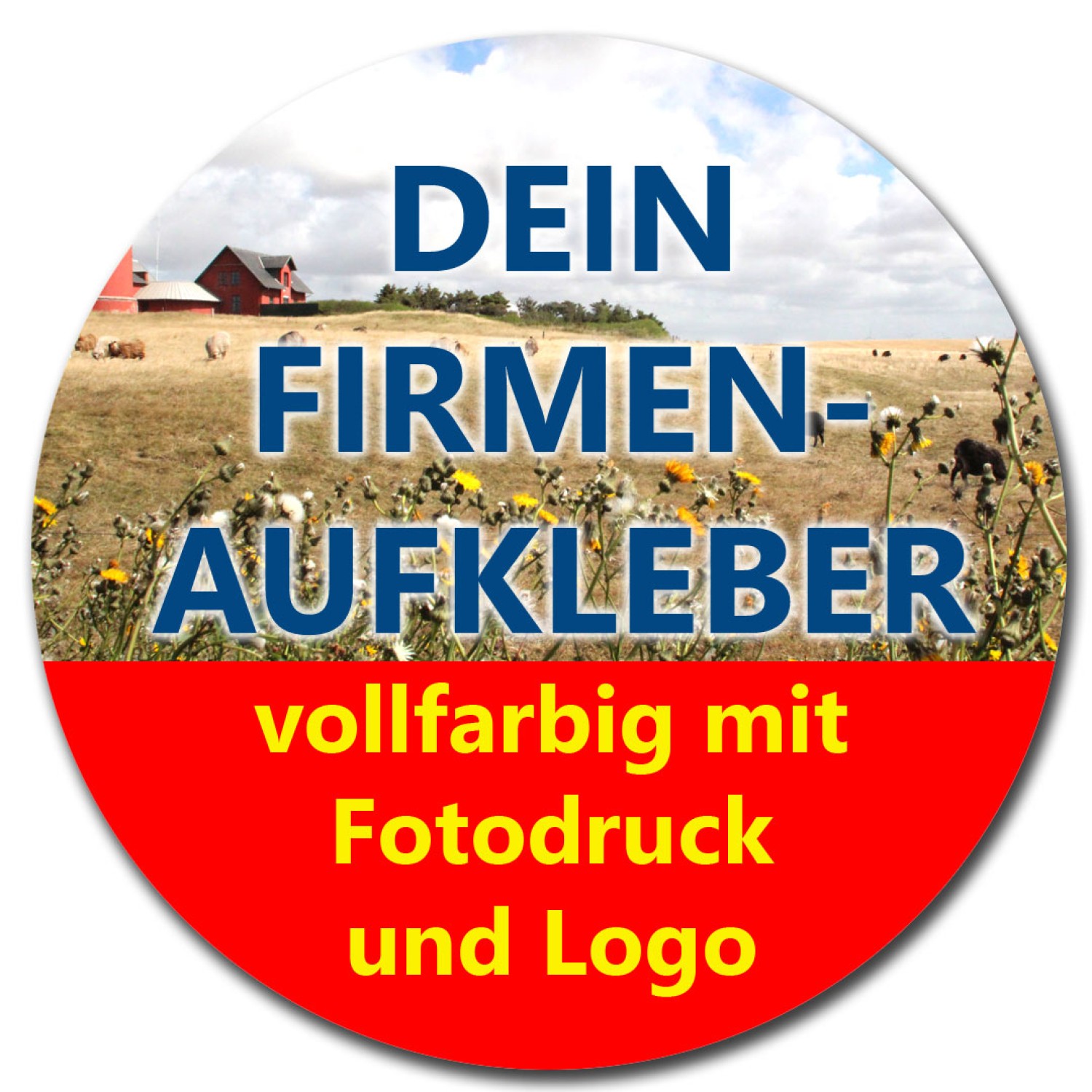 Aufkleber RUND Firmenaufkleber von Ihrer Datei mit Logo Firmenlogo (Durchmesser: 20 cm)