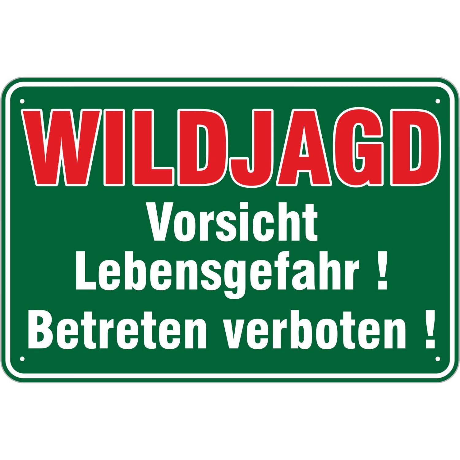 0. Foto Schild Vorsicht Wildjagd Lebensgefahr Hinweisschild (Material und Größe: Schild 30x45cm)