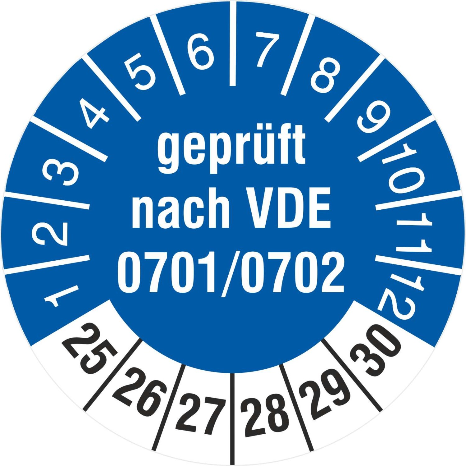 Prüfplakette Geprüft nach VDE 0701/0702 2025 bis 2030 (Durchmesser: 30 mm)